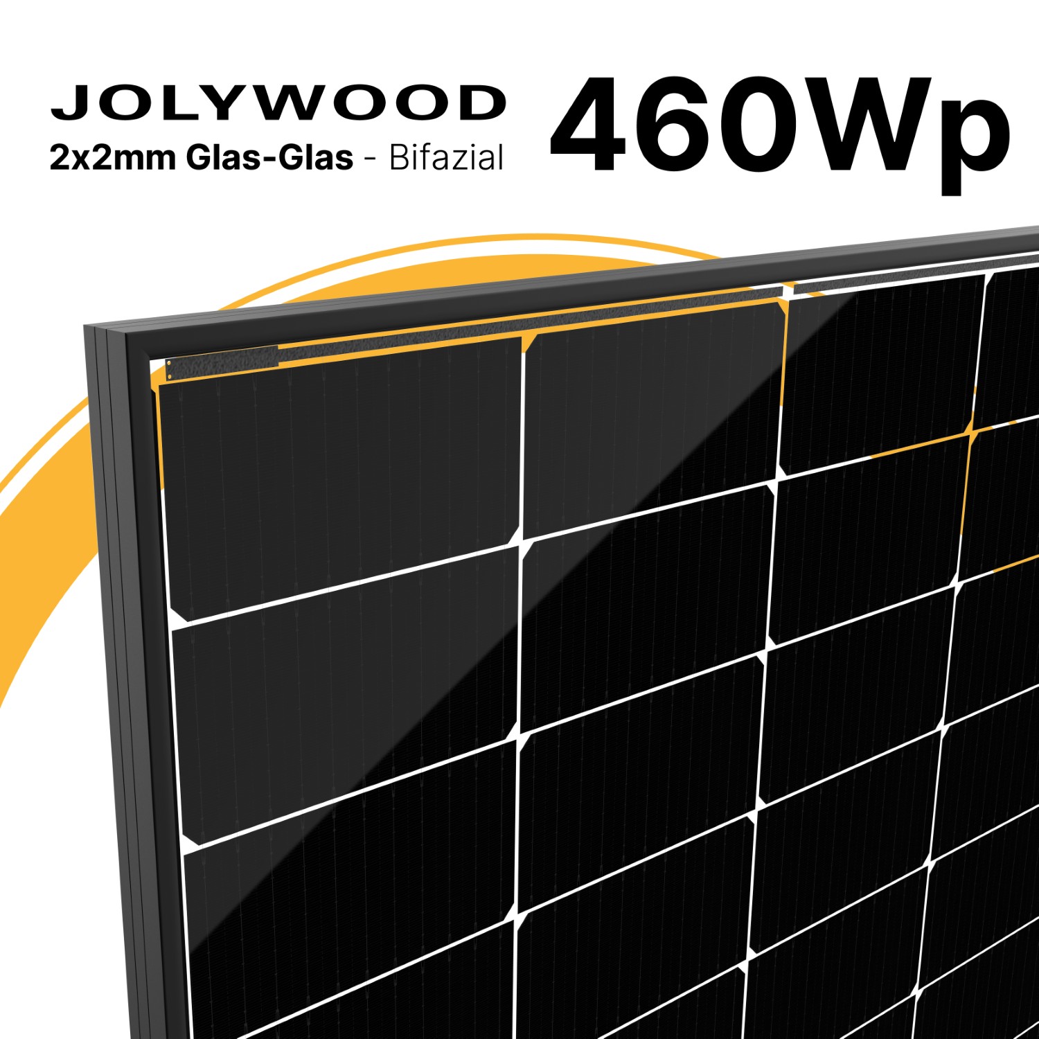 Jolywood 460W Bifazial 2x2mm Glas-Glas Modul JW-HD96N R2 - PV Solar Panel Jolywood 460W Bifazial 2x2mm Glas-Glas Modul JW-HD96N R2 - PV Solar Panel